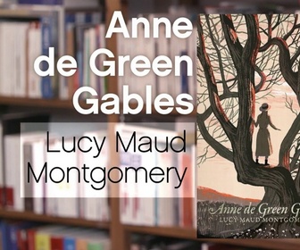 Replay La p'tite librairie - Anne de Green Gables - Lucy Maud Montgommery