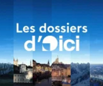 Replay Les dossiers d'ICI - 07/02/2025