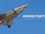Replay Avions furtifs, la technologie ultime