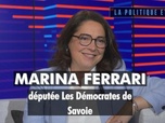 Replay La politique et moi - Marina Ferrari, députée Les Démocrates de Savoie