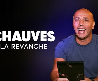 Replay Chauves, la revanche