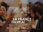 Replay La France en vrai - Occitanie - Manger pour vivre