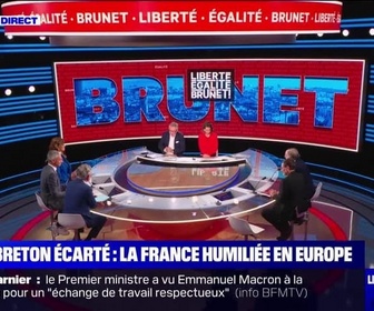 Replay Liberté Egalité Brunet! - Breton écarté : la France humiliée en Europe - 17/09