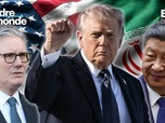 Replay L'ordre du monde - Guerre au Moyen-Orient : Trump agace ses alliés… et ses ennemis
