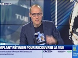 Replay Culture IA : Un implant rétinien pour recouvrer la vue, par Anthony Morel - 21/10