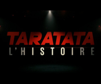 Replay TARATATA L'HISTOIRE (Doc sur les 30 Ans) (2023)