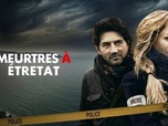 Replay Meurtres à Étretat