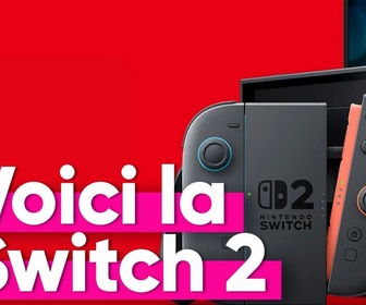 Replay Top Info - Que vaut la Switch 2, tout juste annoncée par Nintendo ?