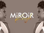 Replay Miroir Kréyol - Émission du vendredi 17 mars 2023
