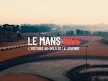 Replay Le Mans 1966 : L'histoire au-delà de la légende