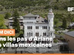 Replay Les longs formats des Locales - Dans les pas d'Ariane : Les villas mexicaines de Barcelonnette