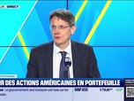 Replay Tout pour investir - Le déchiffrage : Avoir des actions américaines en portefeuille - 11/10