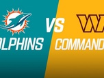 Replay Les résumés NFL - Week 13 : Miami Dolphins @ Washington Commander