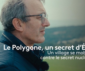 Replay La France en vrai - Grand Est - Le Polygone, un secret d'État