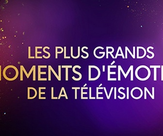 Replay 30 ans d'émissions cultes - Les plus grands moments d'émotion de la télévision (Partie 2) - Partie 2