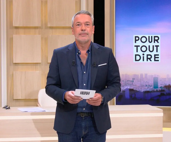 Replay Pour tout dire - 21/10/2026