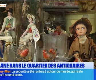 Replay Les longs formats des Locales - Dans notre histoire : on a flâné dans le quartier des antiquaires à Nice