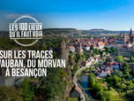 Replay Les 100 lieux qu'il faut voir - 17/06/2026