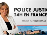 Replay Police Justice 24H en France (Émission du 26/08/2026)