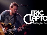 Replay Eric Clapton - Nothing but the Blues