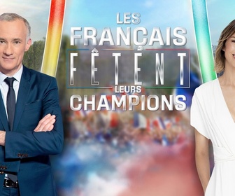 Replay Les Français fêtent leurs Champions ! - Edition spéciale du 14 septembre 2024