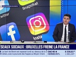 Replay Good Morning Business - Loi réseaux sociaux : Bruxelles freine la France