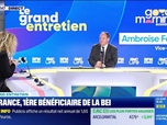 Replay Good Morning Business - La France, 1ère bénéficiaire de la BEI