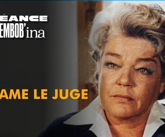Replay Rembob'INA - Madame le juge