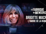 Replay La fabrique du mensonge - 07/06/2026