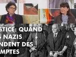 Replay DébatDoc - Justice : Quand les nazis rendent des comptes