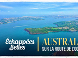 Replay Échappées belles - Australie : sur la route de l'océan