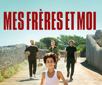 Replay Mes frères et moi
