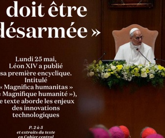 Replay Dans la presse - Pape Léon XIV : L'intelligence artificielle doit être désarmée