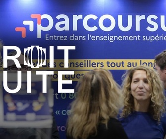 Replay Droit de suite - Parcoursup, 7 ans après : le bilan