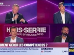 Replay Hors-série de BFM Business - Hors-Série Les Dossiers BFM Business : Maîtriser ses compétences pour transformer l'entreprise - 27/09