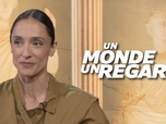 Replay Un monde, un regard - Dorothée Gilbert, danseuse étoile pour toujours