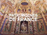 Replay Patrimoines de France - Les bijoux cachés de l'Eglise