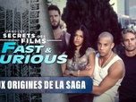 Replay Dans les secrets des films Fast & Furious - S1E1 - Aux origines de la saga