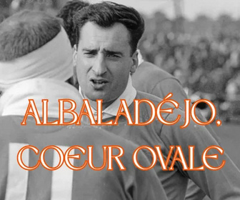Replay La France en Vrai - Nouvelle-Aquitaine - Albaladéjo, coeur ovale