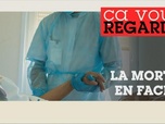Replay Ça vous regarde - Soins palliatifs : quelle réforme ?