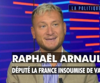 Replay La politique et moi - Raphaël Arnault, député La France insoumise de Vaucluse