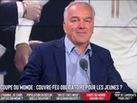 Replay Les Grandes Gueules - Coupe du monde : faut-il instaurer partout un couvre-feu pour les moins de 16 ans ?