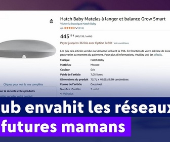 Replay On a de l'info - La pub envahit les réseaux des futures mamans