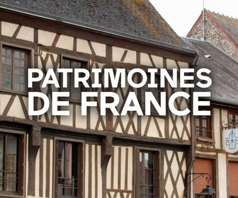 Replay Patrimoines de France - Sous influence étrangère