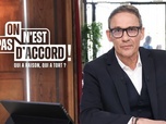 Replay On n'est pas d'accord ! - Émission 2 (1/2)