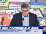 Replay Morning Retail : Albin Michel, plus qu'un éditeur... un libraire, par Franck Rosenthal - 15/02