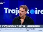Replay Trajectoire : Grabb, l'acquisition de clients à la performance - 07/10