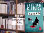 Replay La p'tite librairie - Misery - Stephen King