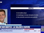 Replay BFM Bourse - Valeur ajoutée : Ils apprécient Inditex - 10/10