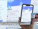 Replay Info éco - BlueSky, le réseau social qui fait trembler Twitter